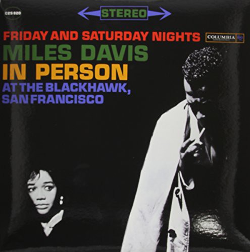 Miles Davis - In Person Friday and Saturday Nights At The Blackhawk, SF, Ca.  - 2LP - VERY LIMITED!