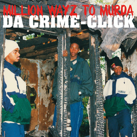 Da Crime Click - Million Wayz To Murda - CD