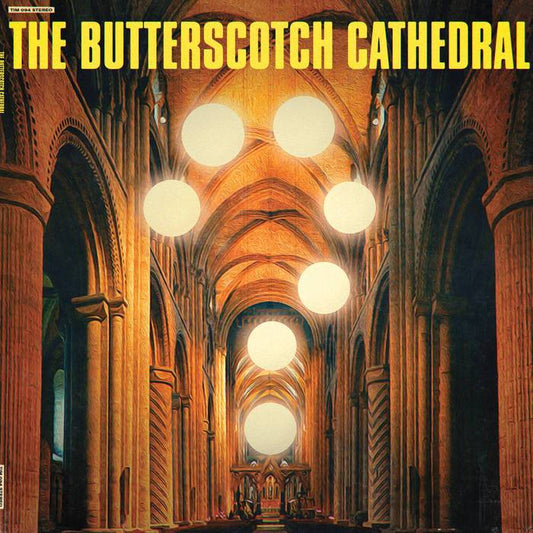 Butterscotch Cathedral - Butterscotch Cathedral - CS
