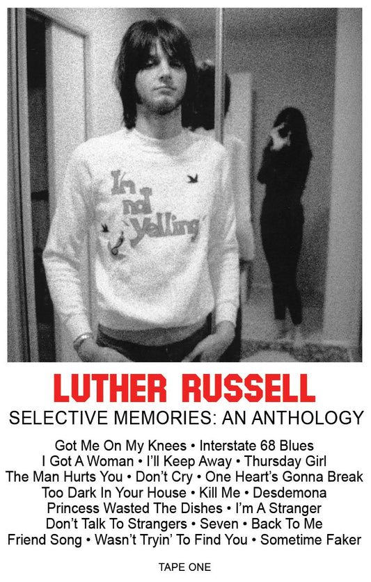 Luther Russell - Selective Memories: An Anthology - Cassette
