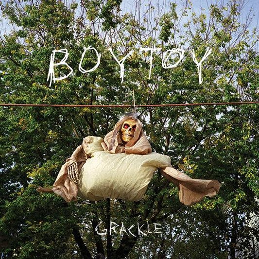Boytoy - Grackle - CS